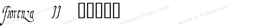 Fiorenza II字体转换